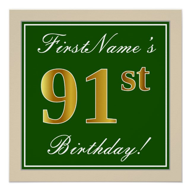 Elegant, Green, Faux Gold 91st Birthday + Name Poster (Front)