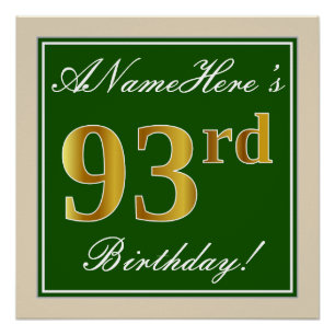 Elegant, Green, Faux Gold 93rd Birthday + Name Poster
