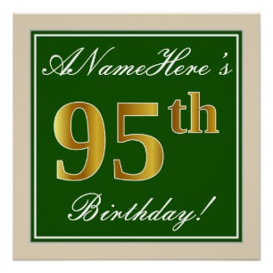 Elegant, Green, Faux Gold 95th Birthday + Name Poster