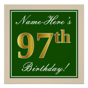 Elegant, Green, Faux Gold 97th Birthday + Name Poster