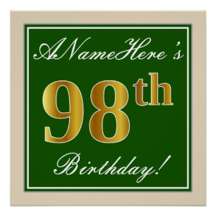 Elegant, Green, Faux Gold 98th Birthday + Name Poster