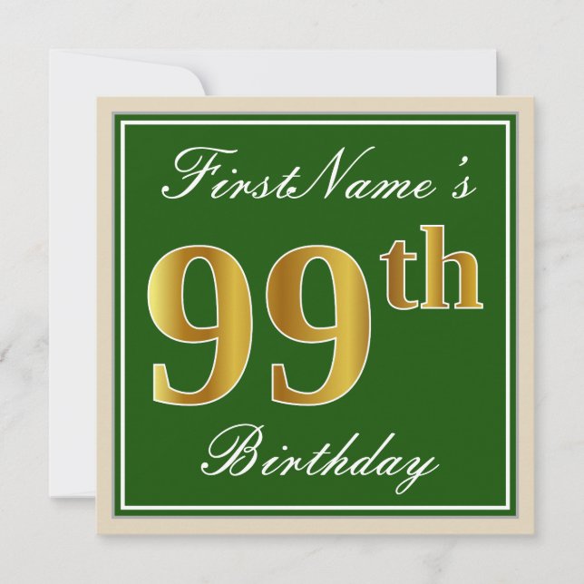 Elegant, Green, Faux Gold 99th Birthday + Name Invitation (Front)