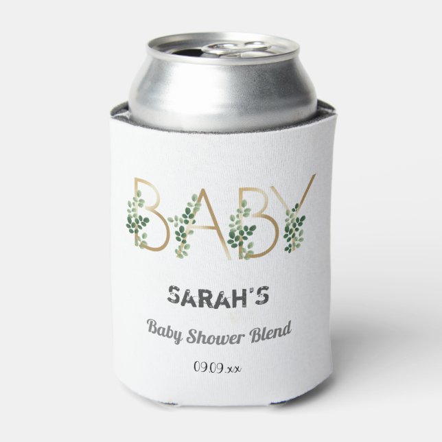 Elegant Greenery Baby Slogan Floral Baby Shower  Can Cooler (Can Front)