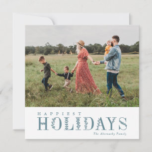 Elegant Greenery Lettering Happiest Dusty Photo Holiday Card