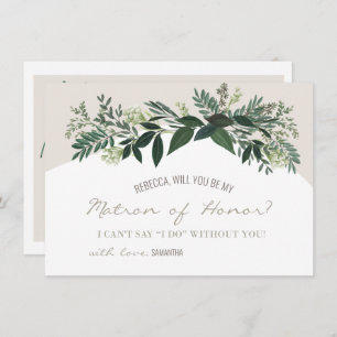 Elegant Greenery Will You Be My Matron of Honour Card