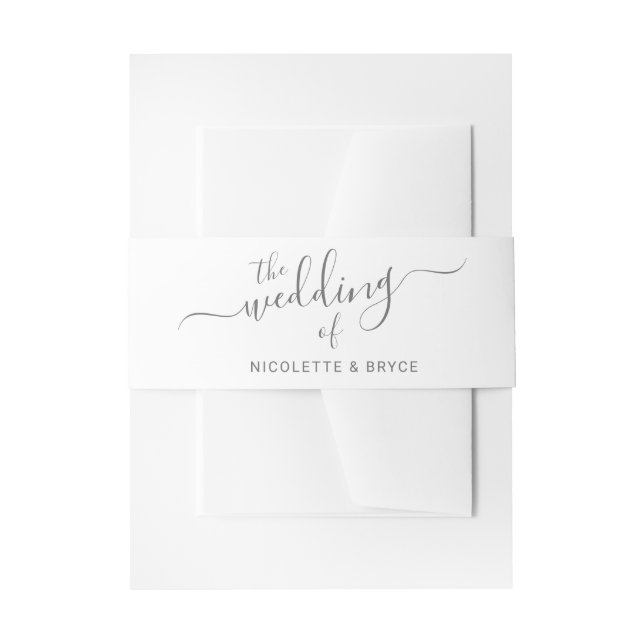 Elegant Grey and White Handwritten Script Wedding Invitation Belly Band (Front Example)