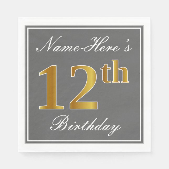 Elegant Grey, Faux Gold 12th Birthday; Custom Name Napkin (Front)