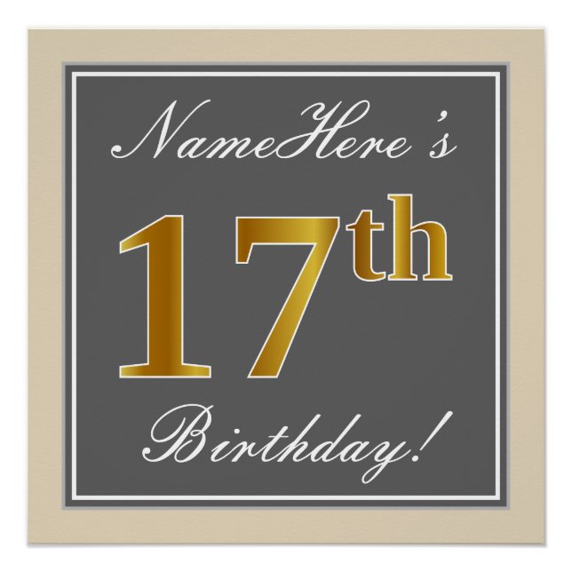 Elegant, Grey, Faux Gold 17th Birthday + Name Poster (Front)