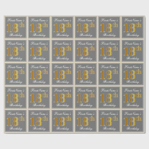 Elegant, Grey, Faux Gold 18th Birthday + Name Wrapping Paper