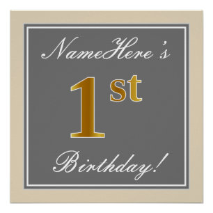 Elegant, Grey, Faux Gold 1st Birthday; Custom Name Poster