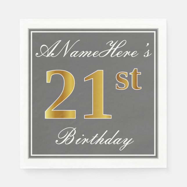 Elegant Grey, Faux Gold 21st Birthday; Custom Name Napkin (Front)