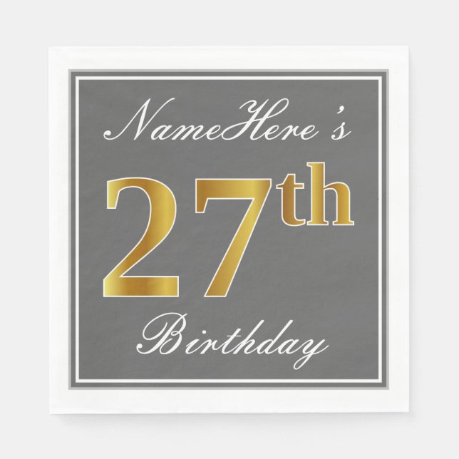 Elegant Grey, Faux Gold 27th Birthday; Custom Name Napkin (Front)