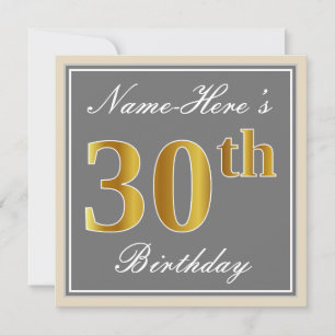 Elegant, Grey, Faux Gold 30th Birthday + Name Invitation