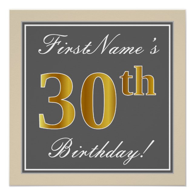Elegant, Grey, Faux Gold 30th Birthday + Name Poster (Front)