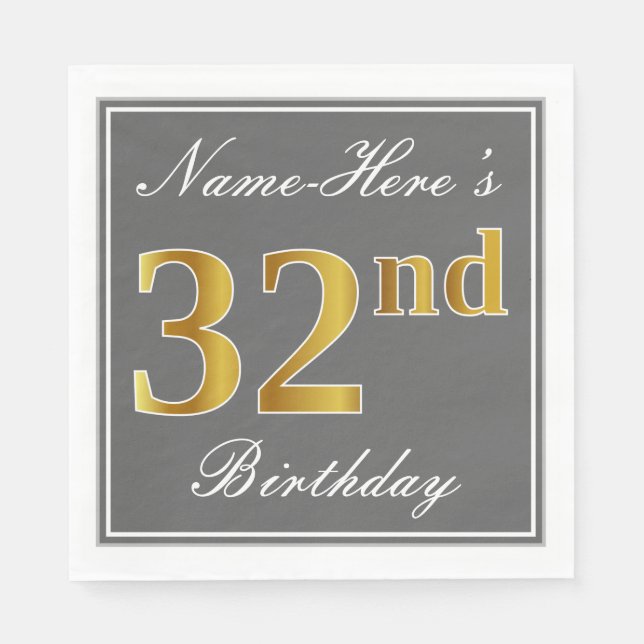 Elegant Grey, Faux Gold 32nd Birthday; Custom Name Napkin (Front)