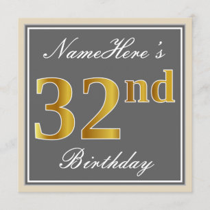 Elegant, Grey, Faux Gold 32nd Birthday + Name Invitation