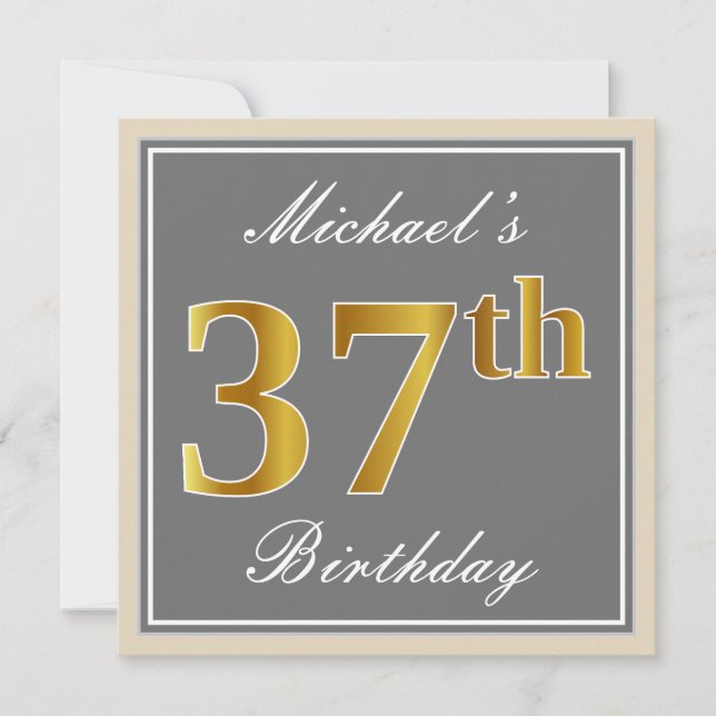Elegant, Grey, Faux Gold 37th Birthday + Name Invitation (Front)