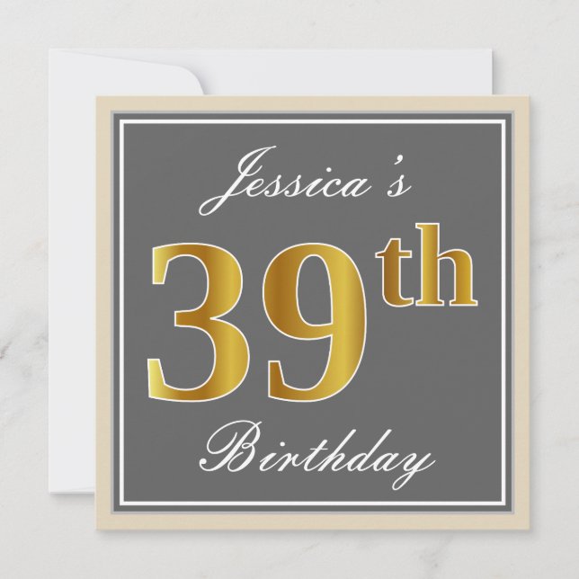 Elegant, Grey, Faux Gold 39th Birthday + Name Invitation (Front)