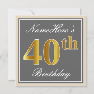 Elegant, Grey, Faux Gold 40th Birthday + Name Invitation