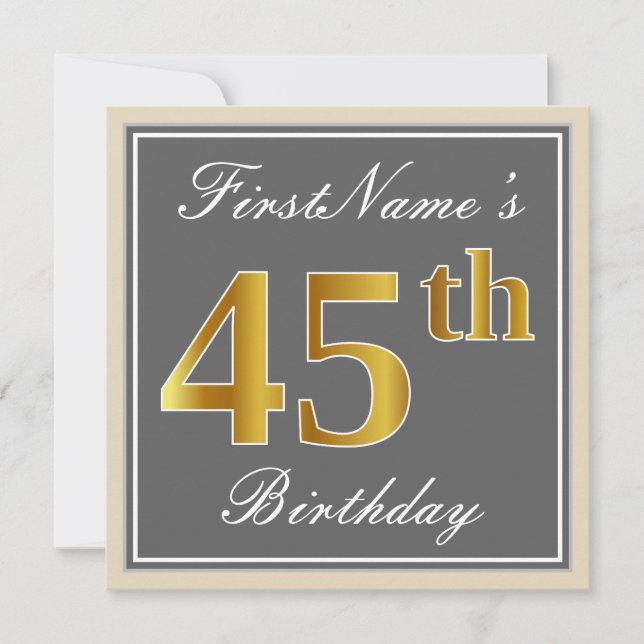 Elegant, Grey, Faux Gold 45th Birthday + Name Invitation (Front)