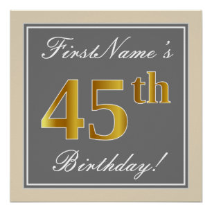 Elegant, Grey, Faux Gold 45th Birthday + Name Poster