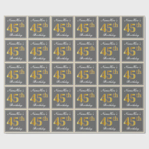 Elegant, Grey, Faux Gold 45th Birthday + Name Wrapping Paper