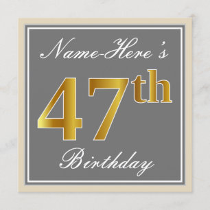 Elegant, Grey, Faux Gold 47th Birthday + Name Invitation