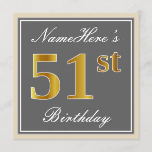 Elegant, Grey, Faux Gold 51st Birthday + Name Invitation