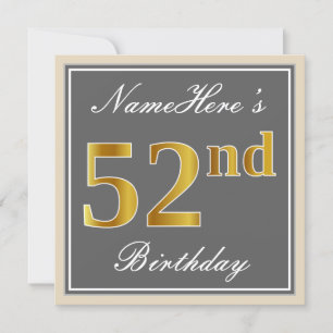 Elegant, Grey, Faux Gold 52nd Birthday + Name Invitation
