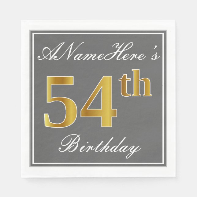 Elegant Grey, Faux Gold 54th Birthday; Custom Name Napkin (Front)