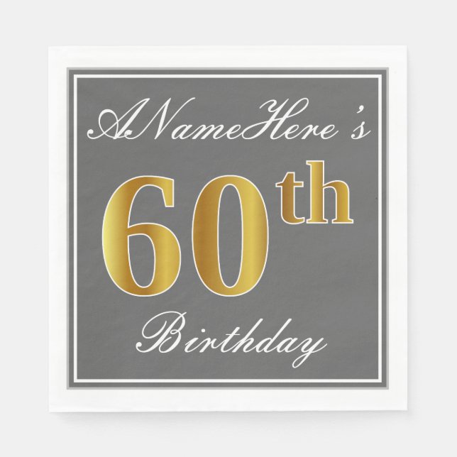 Elegant Grey, Faux Gold 60th Birthday; Custom Name Napkin (Front)