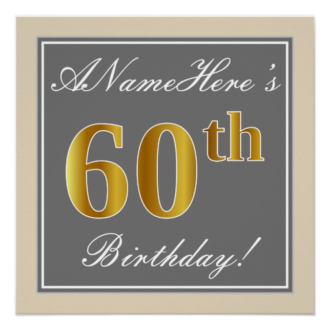 Elegant, Grey, Faux Gold 60th Birthday + Name Poster (Front)