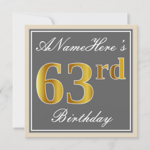 Elegant, Grey, Faux Gold 63rd Birthday + Name Invitation