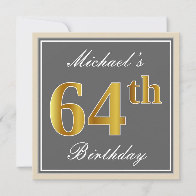 Elegant, Grey, Faux Gold 64th Birthday + Name Invitation (Front)