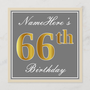 Elegant, Grey, Faux Gold 66th Birthday + Name Invitation