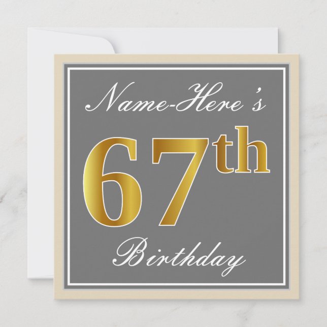 Elegant, Grey, Faux Gold 67th Birthday + Name Invitation (Front)