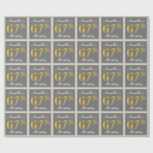 Elegant, Grey, Faux Gold 67th Birthday + Name Wrapping Paper