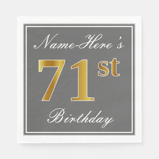 Elegant Grey, Faux Gold 71st Birthday; Custom Name Napkin (Front)