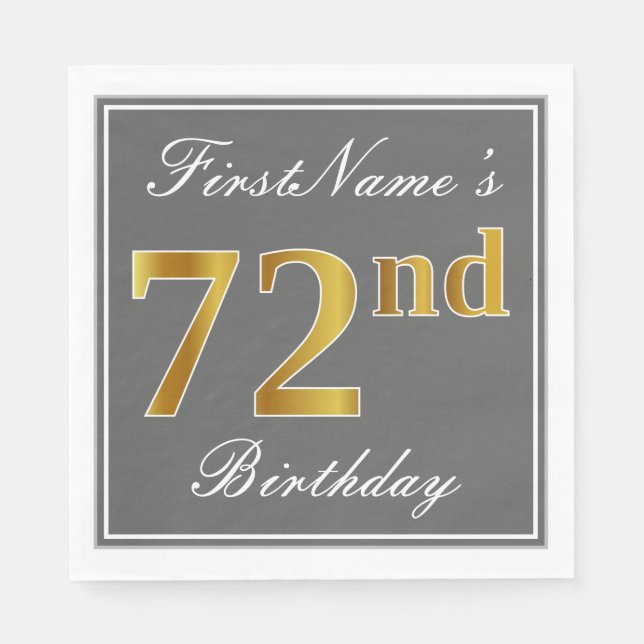 Elegant Grey, Faux Gold 72nd Birthday; Custom Name Napkin (Front)