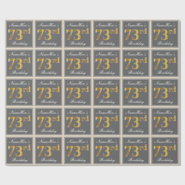 Elegant, Grey, Faux Gold 73rd Birthday + Name Wrapping Paper (Flat)