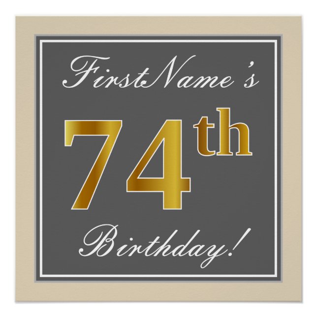 Elegant, Grey, Faux Gold 74th Birthday + Name Poster (Front)
