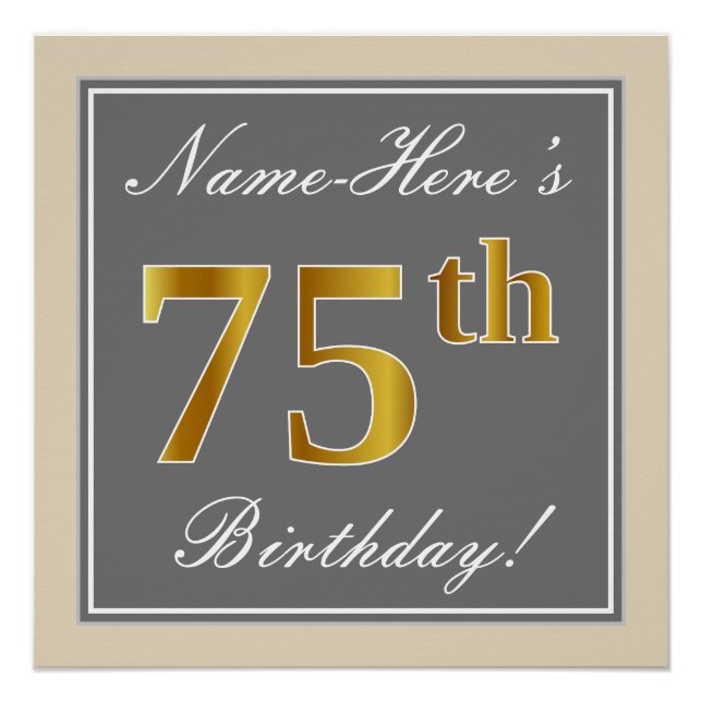 Elegant, Grey, Faux Gold 75th Birthday + Name Poster (Front)