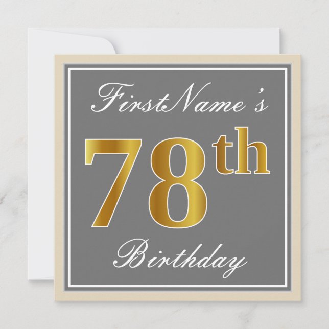 Elegant, Grey, Faux Gold 78th Birthday + Name Invitation (Front)