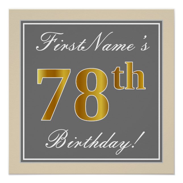 Elegant, Grey, Faux Gold 78th Birthday + Name Poster (Front)