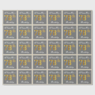Elegant, Grey, Faux Gold 78th Birthday + Name Wrapping Paper