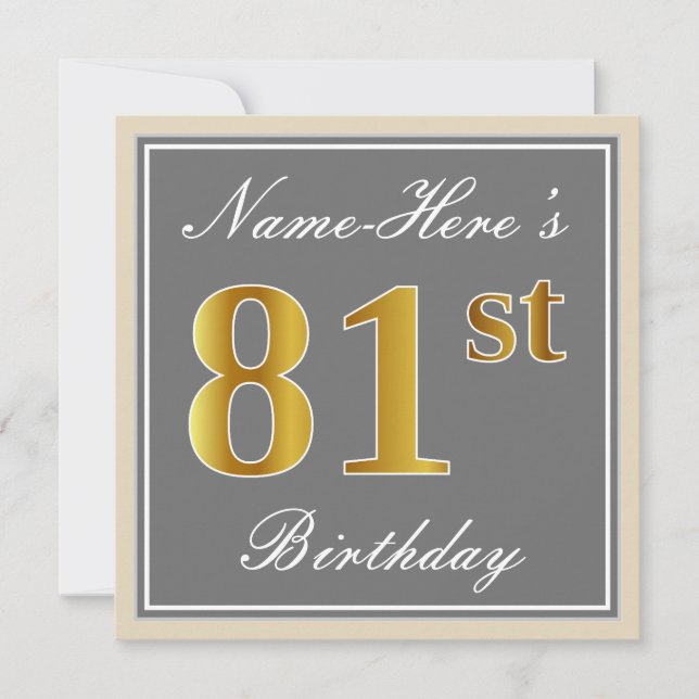 Elegant, Grey, Faux Gold 81st Birthday + Name Invitation (Front)