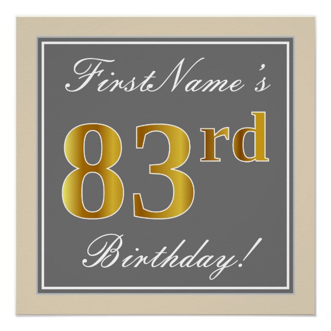 Elegant, Grey, Faux Gold 83rd Birthday + Name Poster (Front)
