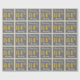 Elegant, Grey, Faux Gold 84th Birthday + Name Wrapping Paper