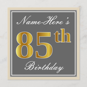Elegant, Grey, Faux Gold 85th Birthday + Name Invitation