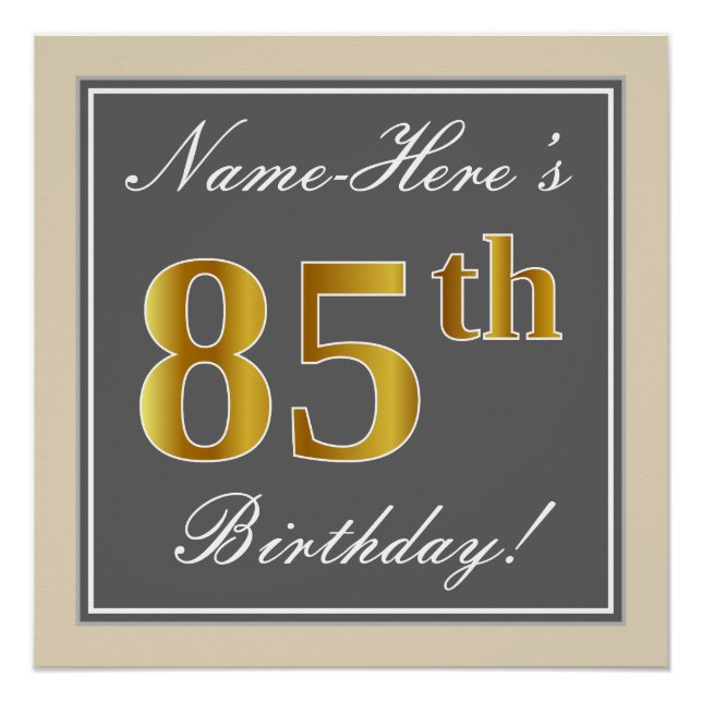 Elegant, Grey, Faux Gold 85th Birthday + Name Poster (Front)
